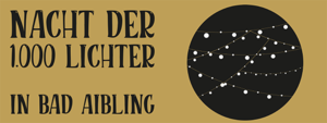 Die Grafik zeigt den Schriftzug "Nacht der 1.000 Lichter in Bad Aibling" neben einer schwarzen Kugel, die mit Lichterketten dekoriert ist.